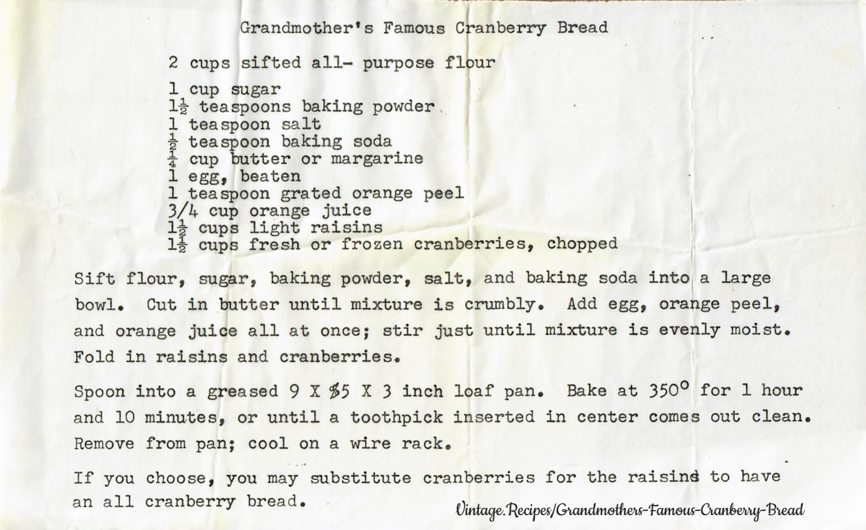 Grandmother’s Famous Cranberry Bread - vintage.recipes