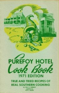 Purefoy Hotel Cookbook - 1971 Edition