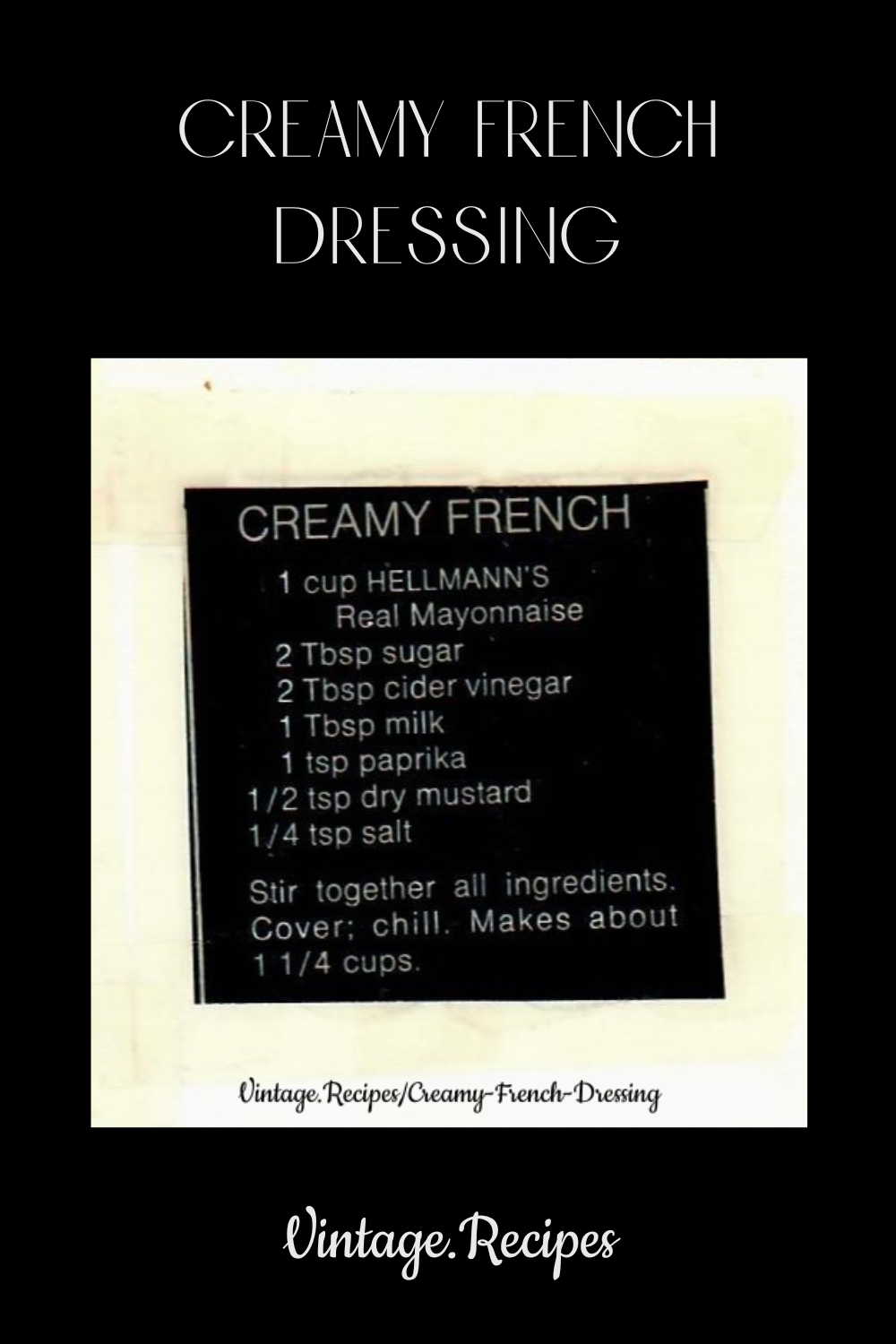 Creamy French Dressing vintage.recipes